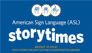 ASL Storytimes Videos ASL Storytimes Videos