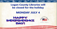 Library Closed Monday, July 4 for Independence Day -- ALL LOCATIONS