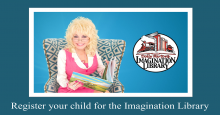 Get registered for Dolly Parton's Imagination Library